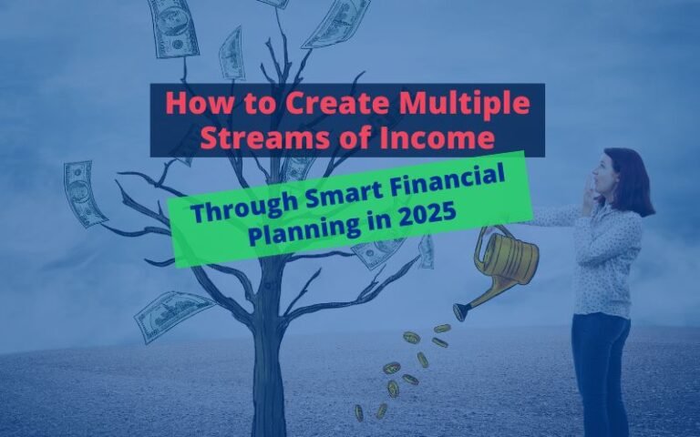 Building Multiple Income Streams in the U.S.: Strategies for a Stable Financial Future in 2025